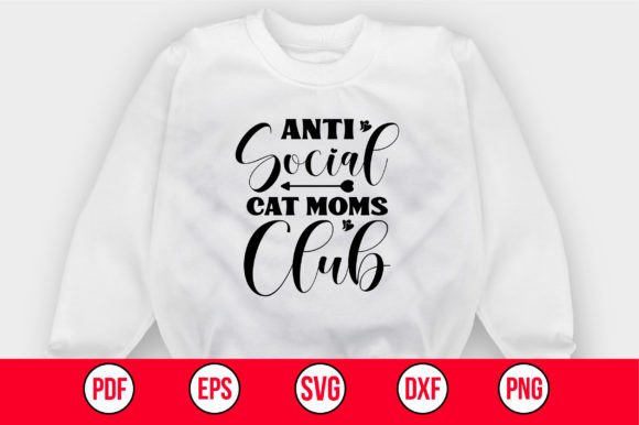 Anti Social Cat Moms Club Embroidery Design Review