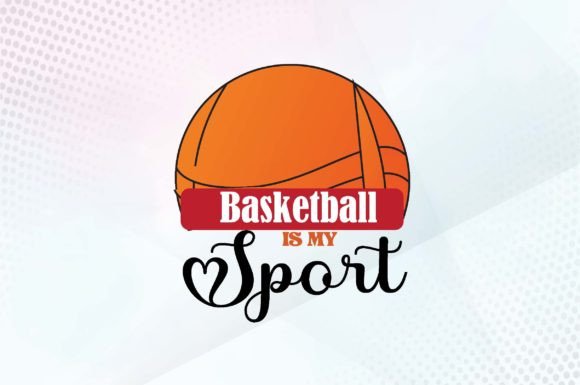 Basketball is My Sport Svg Design Review