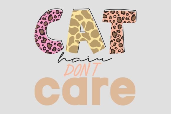 Cat Hair Don T Care Png File Review
